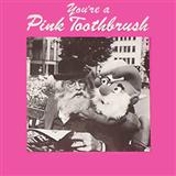 Bob Halfin 'You're A Pink Toothbrush' Easy Piano