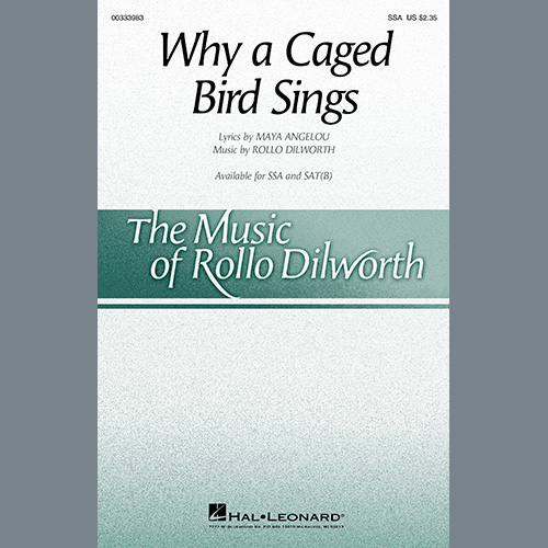 Easily Download Maya Angelou and Rollo Dilworth Printable PDF piano music notes, guitar tabs for  SATB Choir. Transpose or transcribe this score in no time - Learn how to play song progression.