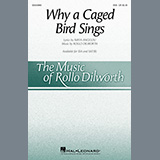 Maya Angelou and Rollo Dilworth 'Why A Caged Bird Sings' SATB Choir