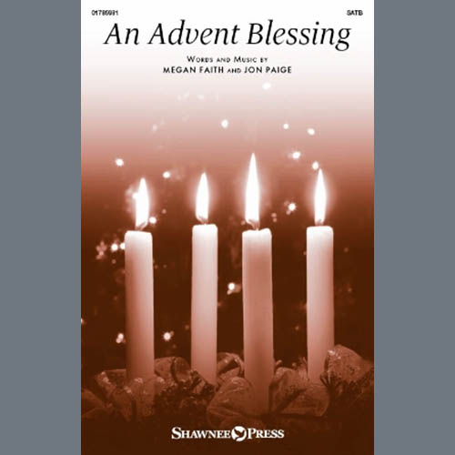 Easily Download Megan Faith and Jon Paige Printable PDF piano music notes, guitar tabs for  SATB Choir. Transpose or transcribe this score in no time - Learn how to play song progression.
