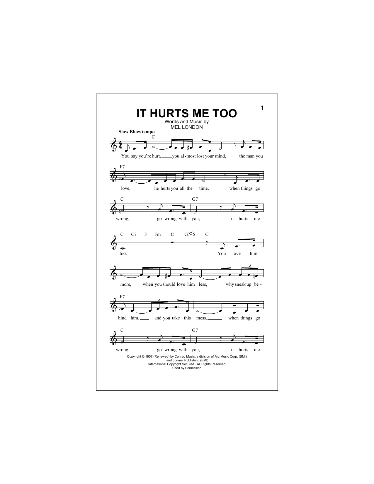 Mel London It Hurts Me Too sheet music notes and chords arranged for Real Book – Melody, Lyrics & Chords