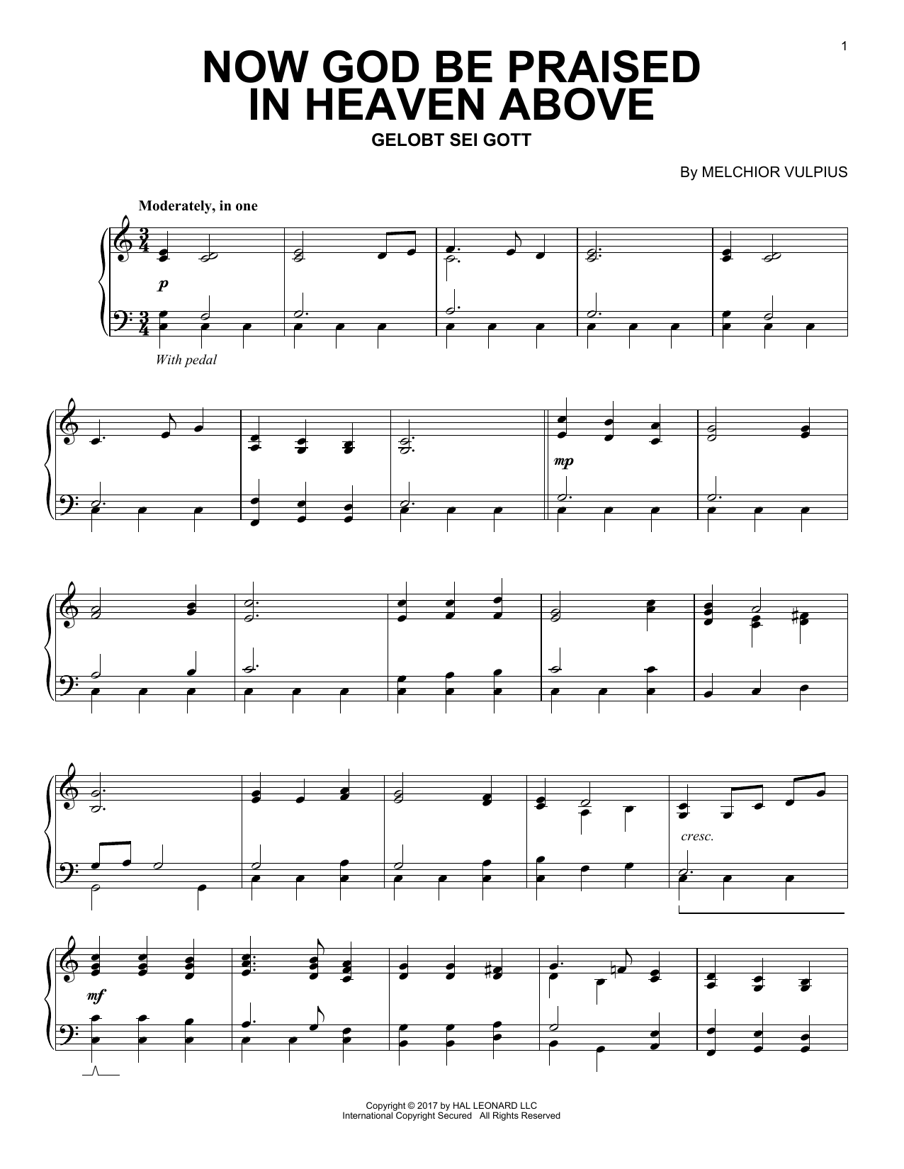 Melchior Vulpius Now God Be Praised In Heaven Above sheet music notes and chords arranged for Piano Solo
