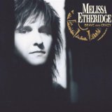 Melissa Etheridge 'Brave And Crazy' Piano, Vocal & Guitar Chords (Right-Hand Melody)