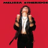 Melissa Etheridge 'Bring Me Some Water' Easy Guitar