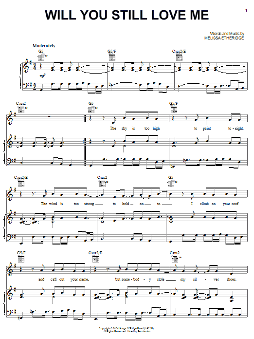 Melissa Etheridge Will You Still Love Me sheet music notes and chords arranged for Piano, Vocal & Guitar Chords (Right-Hand Melody)