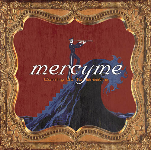 Easily Download MercyMe Printable PDF piano music notes, guitar tabs for  Lead Sheet / Fake Book. Transpose or transcribe this score in no time - Learn how to play song progression.