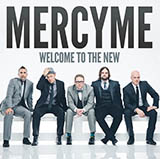 MercyMe 'Burn Baby Burn' Piano, Vocal & Guitar Chords (Right-Hand Melody)