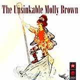 Meredith Willson 'I'll Never Say No (from The Unsinkable Molly Brown)' Piano & Vocal