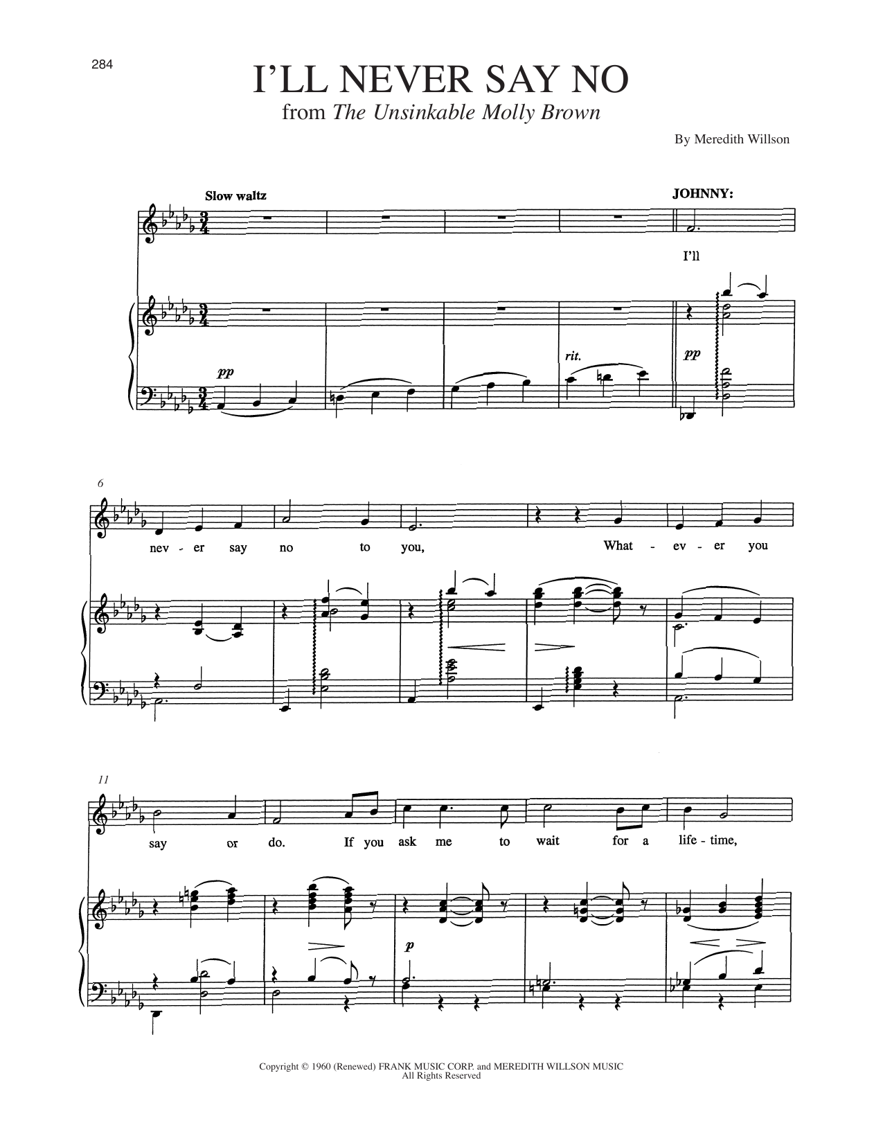 Meredith Willson I'll Never Say No (from The Unsinkable Molly Brown) sheet music notes and chords arranged for Piano & Vocal