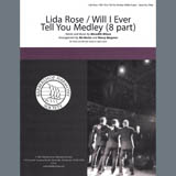 Meredith Willson 'Lida Rose/Will I Ever Tell You (from The Music Man) (arr. Nancy Bergman, Mo Rector)' Choir