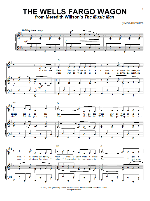 Meredith Willson The Wells Fargo Wagon sheet music notes and chords arranged for Piano & Vocal