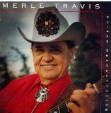 Merle Travis 'El Rancho Grande' Piano, Vocal & Guitar Chords