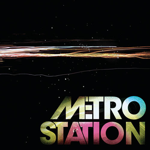 Easily Download Metro Station Printable PDF piano music notes, guitar tabs for  Piano, Vocal & Guitar Chords (Right-Hand Melody). Transpose or transcribe this score in no time - Learn how to play song progression.