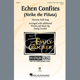 Mexican Folk Song 'Echen Confites (Strike the Piñata) (arr. Emily Crocker)' 2-Part Choir, 3-Part Mixed Choir