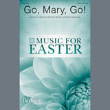 Michael Barrett & David Angerman 'Go, Mary, Go!' SATB Choir