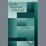 Michael Barrett 'Let The Redeemed Of The Lord' SATB Choir