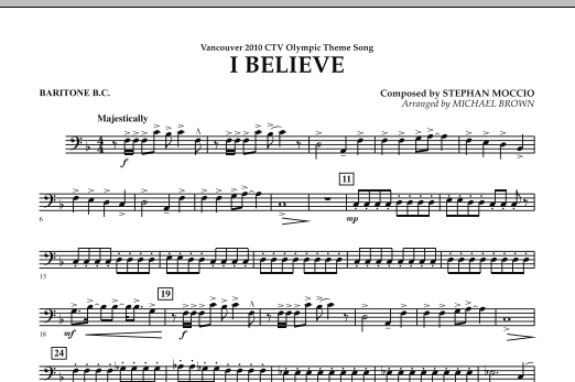 Michael Brown I Believe (Vancouver 2010 CTV Olympic Theme Song) - Baritone B.C. sheet music notes and chords arranged for Concert Band