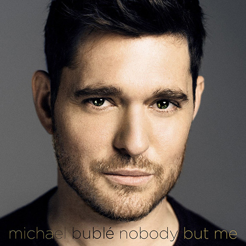 Easily Download Michael Bublé Printable PDF piano music notes, guitar tabs for  Piano & Vocal. Transpose or transcribe this score in no time - Learn how to play song progression.