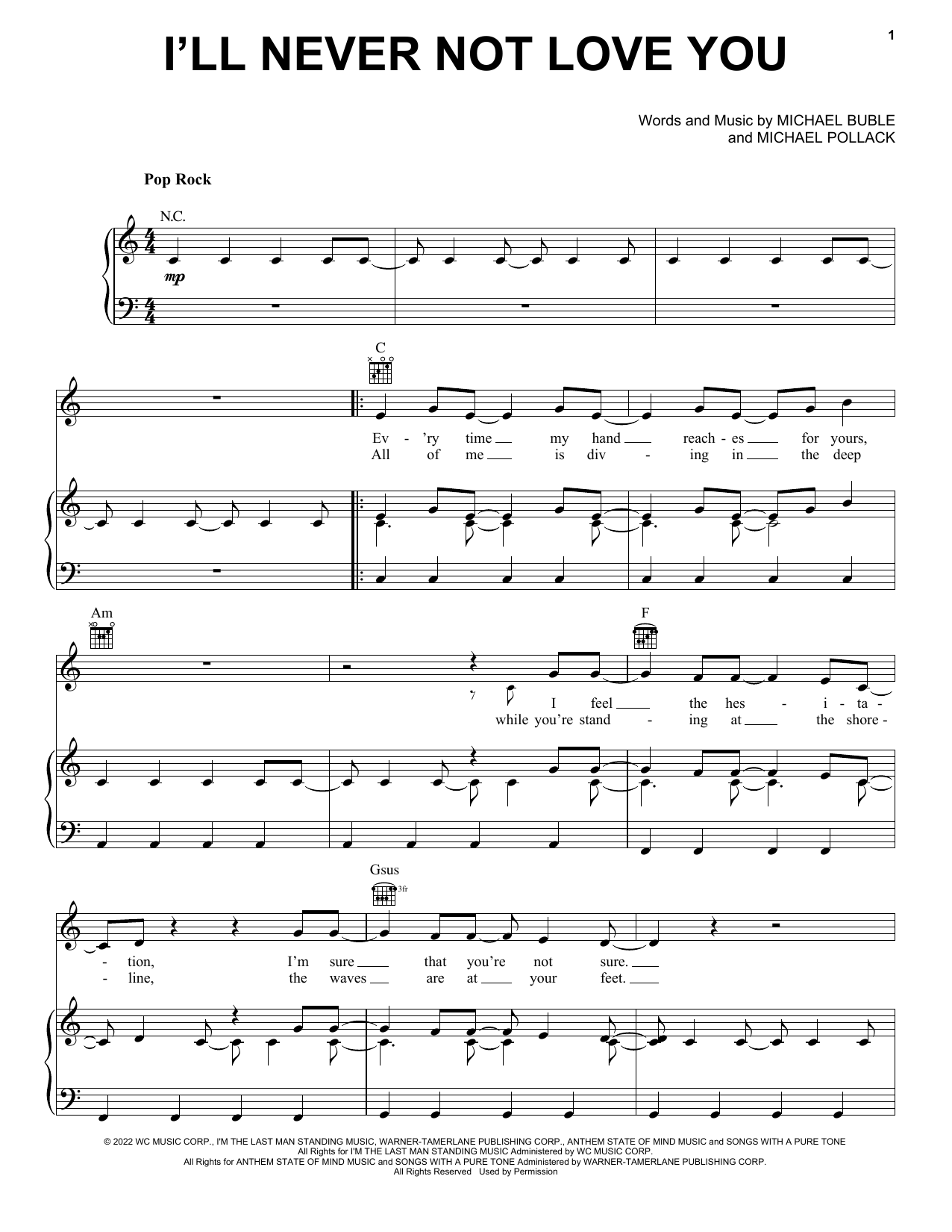 Michael Bublé I'll Never Not Love You sheet music notes and chords arranged for Piano, Vocal & Guitar Chords (Right-Hand Melody)