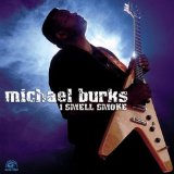 Michael Burks 'I Smell Smoke' Guitar Tab