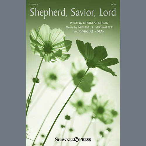 Easily Download Michael E. Showalter & Douglas Nolan Printable PDF piano music notes, guitar tabs for  SATB Choir. Transpose or transcribe this score in no time - Learn how to play song progression.