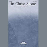 Michael English 'In Christ Alone (arr. James Koerts)' SATB Choir
