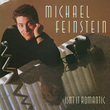 Michael Feinstein 'I Won't Send Roses' Piano, Vocal & Guitar Chords (Right-Hand Melody)
