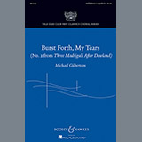 Michael Gilbertson 'Burst Forth, My Tears' SATB Choir