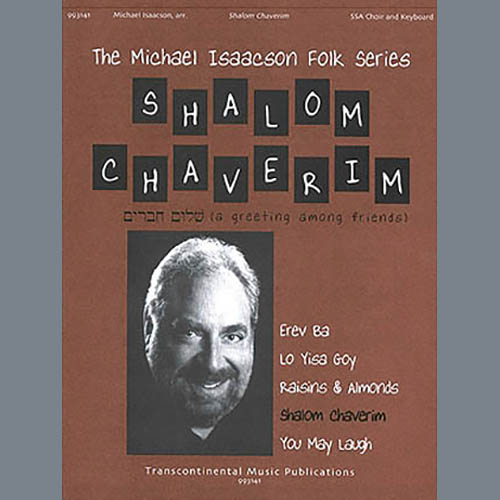 Easily Download Michael Isaacson Printable PDF piano music notes, guitar tabs for  SSA Choir. Transpose or transcribe this score in no time - Learn how to play song progression.