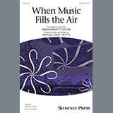 Michael John Trotta 'When Music Fills The Air' SATB Choir