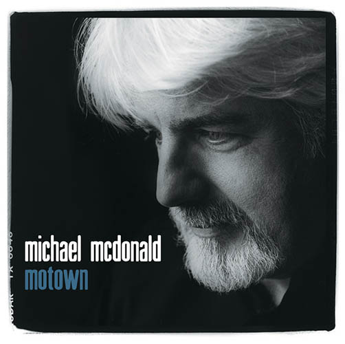Easily Download Michael McDonald Printable PDF piano music notes, guitar tabs for  Piano, Vocal & Guitar Chords (Right-Hand Melody). Transpose or transcribe this score in no time - Learn how to play song progression.