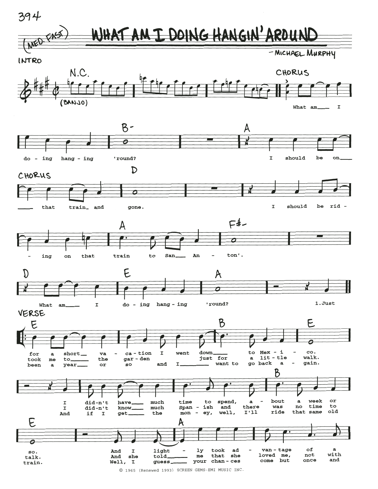 Michael Murphy What Am I Doing Hangin' Around sheet music notes and chords arranged for Real Book – Melody, Lyrics & Chords