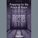 Michael W. Brinkman 'Preparing For The Prince Of Peace (arr. J. David Moore)' SATB Choir