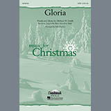 Michael W. Smith 'Gloria (arr. John Purifoy)' SATB Choir