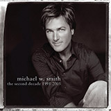 Michael W. Smith 'Raging Sea' Piano, Vocal & Guitar Chords (Right-Hand Melody)
