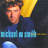 Michael W. Smith 'Somebody Love Me' Piano, Vocal & Guitar Chords (Right-Hand Melody)
