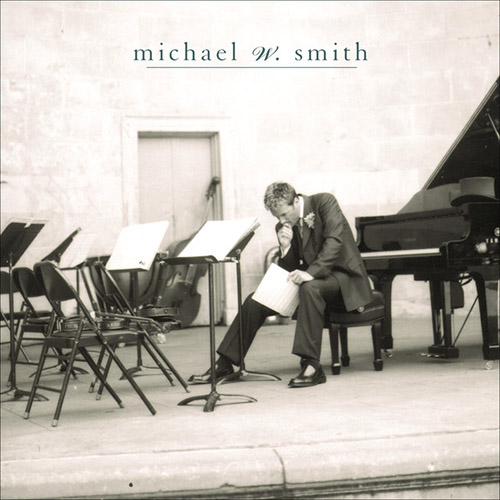 Easily Download Michael W. Smith Printable PDF piano music notes, guitar tabs for  Piano Solo. Transpose or transcribe this score in no time - Learn how to play song progression.