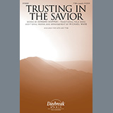 Michael Ware 'Trusting In The Savior' TTBB Choir