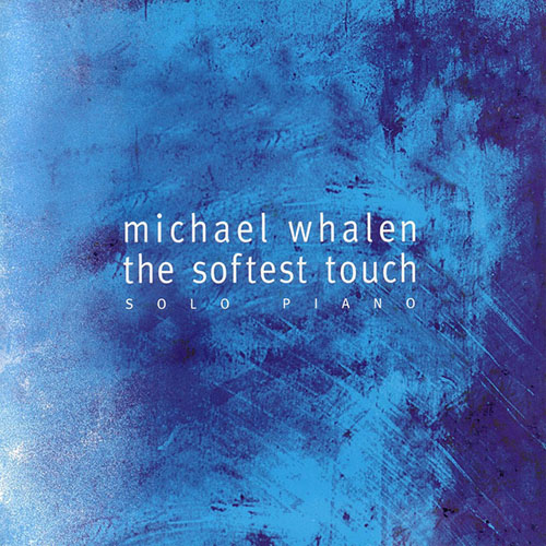 Easily Download Michael Whalen Printable PDF piano music notes, guitar tabs for  Piano Solo. Transpose or transcribe this score in no time - Learn how to play song progression.