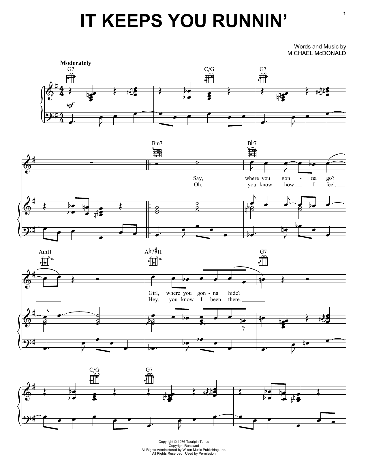 Michael McDonald It Keeps You Runnin' sheet music notes and chords arranged for Piano, Vocal & Guitar Chords (Right-Hand Melody)
