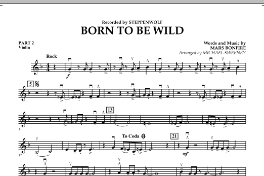 Michael Sweeney Born to Be Wild - Pt.2 - Violin sheet music notes and chords arranged for Concert Band: Flex-Band