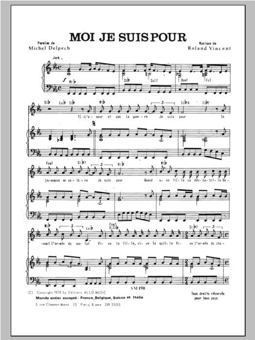 Michel Delpech Moi Je Suis Pour sheet music notes and chords arranged for Piano & Vocal