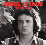 Michel Sardou 'Petit' Piano, Vocal & Guitar Chords