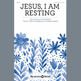 Michelle Christensen, Tracey Craig McKibben and Stewart Harris 'Jesus, I Am Resting' SATB Choir