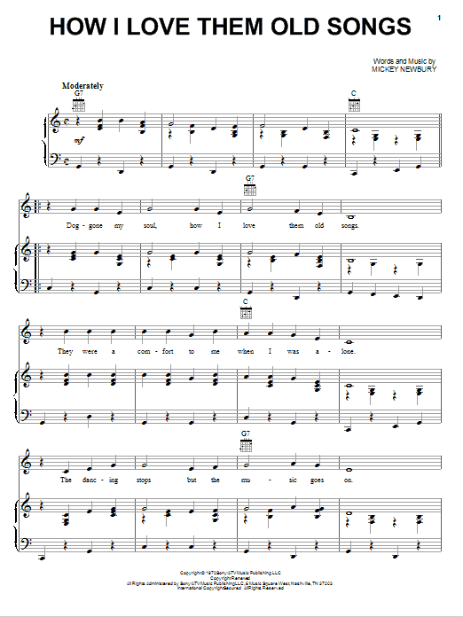Mickey Newbury How I Love Them Old Songs sheet music notes and chords arranged for Piano, Vocal & Guitar Chords (Right-Hand Melody)