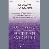 Mike Greenly and Jim Papoulis 'Always My Angel' SAB Choir