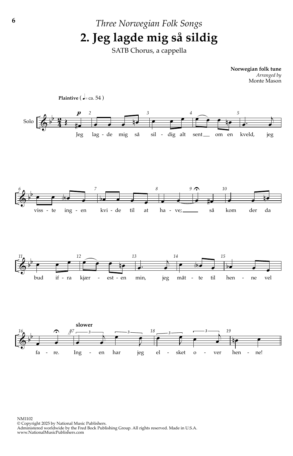 Monte Mason Jeg Lagde Mig Sa Sildig sheet music notes and chords arranged for SATB Choir