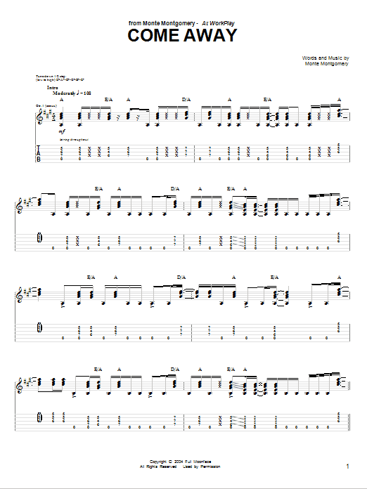 Monte Montgomery Come Away sheet music notes and chords arranged for Guitar Tab
