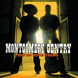 Montgomery Gentry 'Gone' Piano, Vocal & Guitar Chords (Right-Hand Melody)