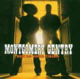 Montgomery Gentry 'Something To Be Proud Of' Piano, Vocal & Guitar Chords (Right-Hand Melody)